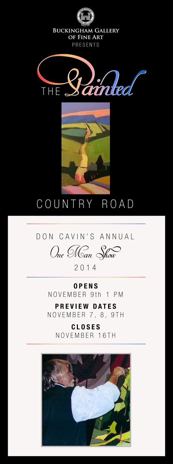 Don Cavin - Painted Country Road - One Man Show