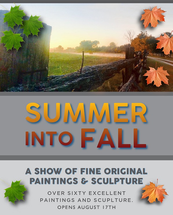 Summer into Fall Show - August 17th